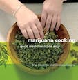 Marijuana Cooking - Good Medicine Made Easy- by Bliss Cameron and Veronica Green (book)