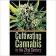 Cultivating Cannabis in the 21st Century C.K. Watson (book)