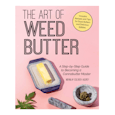 The Art of Weed Butter | Mennlay Golokeh Aggrey