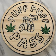Puff Puff Pass Sign