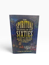 Spiritual Meaning of the 60's