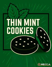 Mecca 3.5g Thin Mint Cookies