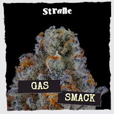 Gas Smack | 3.5g