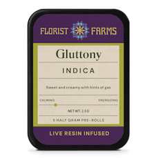 Florist Farms | Gluttony | Live Resin Infused Preroll 5pk x 0.5g