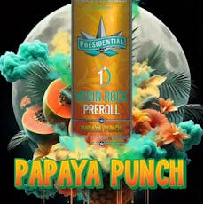 Presidential | Papaya Punch Moonrock Preroll | 1g