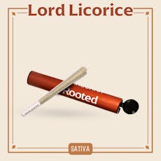 ROOTED - PREROLL - 1G - LORD LICORICE - SATIVA