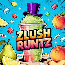 DELI - Zlush Runtz