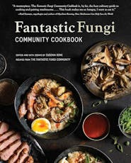 Merch - ($38) Fantastic Fungi Cookbook