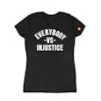 EVERYBODY VS INJUSTICE Fitted Tee (M)