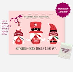 KushKards | You're My Gnom-ie Holiday Greeting Card