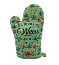 Crazy Dog T-Shirts: Oven Mitt | The Food Has Weed In It