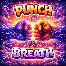 Punch Breath