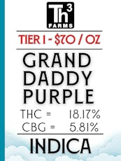TH3 Farms - GRANDDADDY PURPLE - Tier 1 Flower