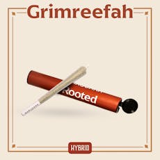 ROOTED - PREROLL - 1G - GRIMREEFAH - HYBRID