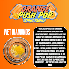 Locals Only - Orange Push Pop - Wet Diamonds