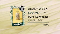 Deal of the Week! Pure Sunfarms Indica 28g