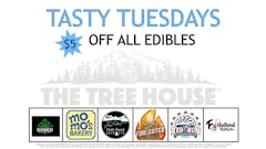 TASTY TUESDAY - $5 OFF ALL EDIBLE & INFUSED DRINKS