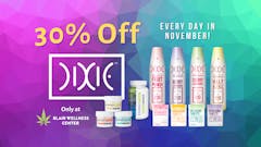 30% Off ALL Dixie Products!