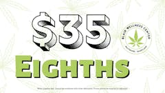 Monday Daily Deals - $35 Eighths!
