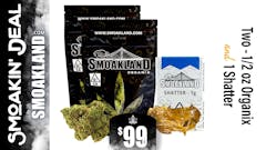 $99 Two 1/2 oz Organix + 1 Shatter
