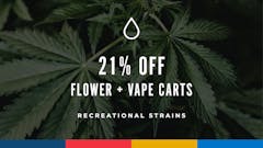 21% OFF ALL FLOWER (REC)