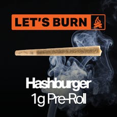 Let's Burn Hash Burger Pre-Roll 1g