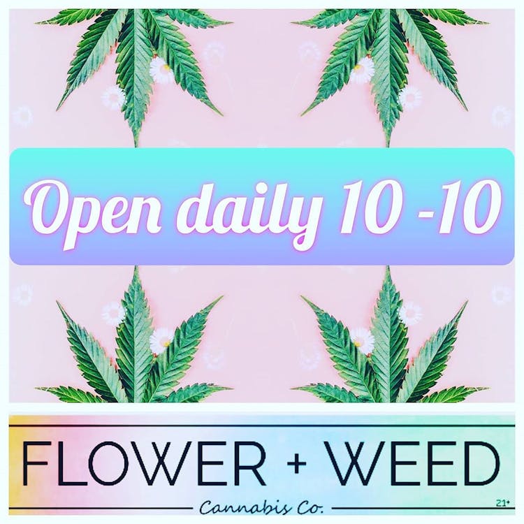Flower and Weed