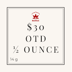 $30 OTD Half Ounce