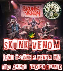 Skunk Venom (Humble Beeginnings)