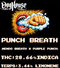 Punch Breath (Doghouse)