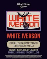 White Iverson I 14g I Premium Bud I Kind Tree Reserve