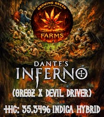 Dante's Inferno (Growing Green Farms)