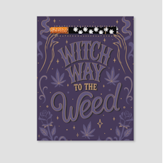 Witch Way to the Weed