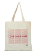 Love Over Hate  Tote