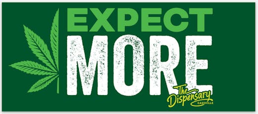 The Dispensary Sticker - Expect More Bumper Sticker